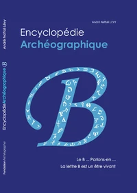 Encyclopédie Archéographie