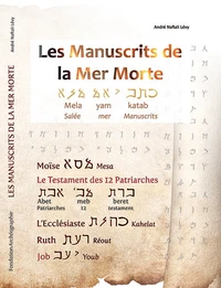Les Manuscrits de la Mer Morte