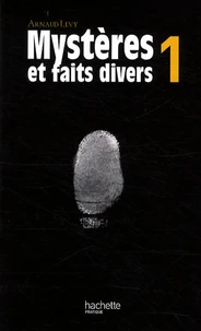Mystères et faits divers 1