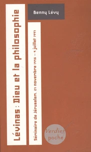 Lévinas : Dieu et la philosophie