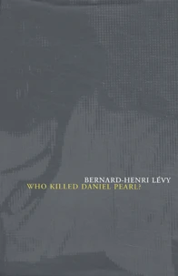 Who killed Daniel Pearl?
