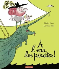 A l'eau, les pirates !