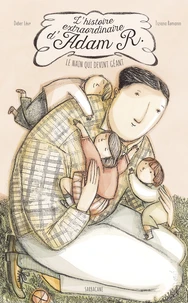 L'histoire extraordinaire d'Adam R