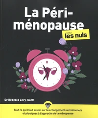 La Péri-ménopause pour les Nuls