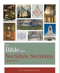 La Bible des Sociétés Secrètes