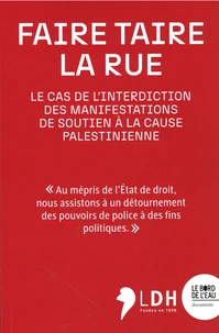 Faire taire la rue