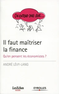Il faut maitriser la finance