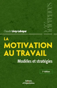La motivation au travail