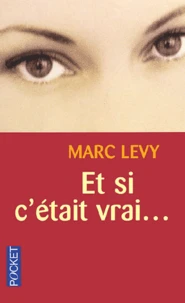 Et si c'était vrai....