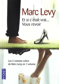 Et si c'était vrai... Suivi de Vous revoir