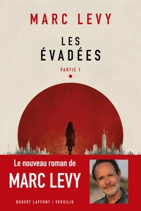 Les évadées Tome 1