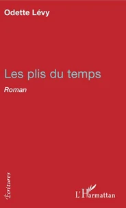 Les plis du temps