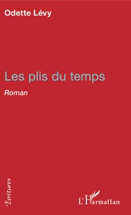 Les plis du temps
