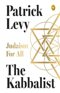 The Kabbalist: Judaism for All