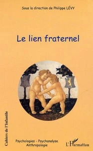 Le lien fraternel