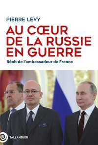 Au coeur de la Russie en guerre