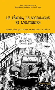 Le témoin, le sociologue et l'historien