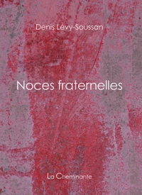 Noces Fraternelles