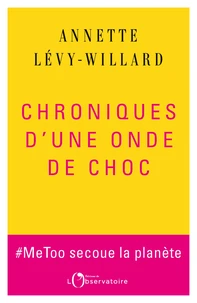 Chroniques d’une onde de choc