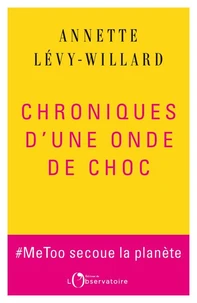 Chroniques d’une onde de choc