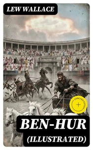 Ben-Hur (Illustrated)