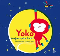 Yoko toujours plus haut !