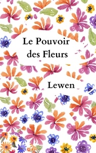  Lewen - Le Pouvoir des Fleurs.