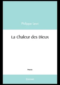 La Chaleur des Dieux