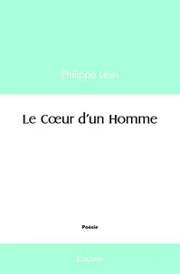 Le Coeur d'un Homme