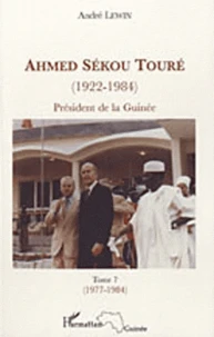 Ahmed Sékou Touré (1922-1984)