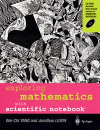 EXPLORING MATHEMATICS WITH SCIENTIFIC NOTEBOOK.