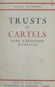 Trusts et cartels dans l'économie mondiale