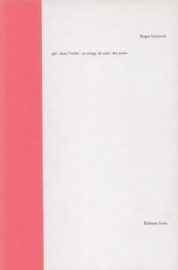 Qui dans l'ordre au rouge du soir des mots