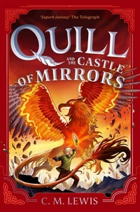Quill and the Castle of Mirrors