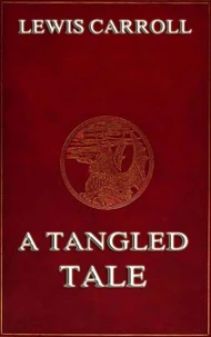 A Tangled Tale