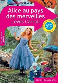 Lewis Carroll - Alice au pays des merveilles.