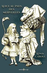 Lewis Carroll - Alice au pays des merveilles - inclus 42 illustrations de Tenniel.