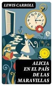 Alicia en el País de las Maravillas