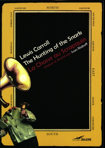 Lewis Carroll - La chasse au Scrapquin.
