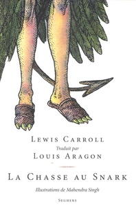 Lewis Carroll et Mahendra Singh - La chasse au Snark - Une agonie en huit crises.