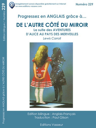 Lewis Carroll - Progressez en anglais grâce à De l'autre côté du miroir.