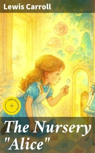 The Nursery "Alice"