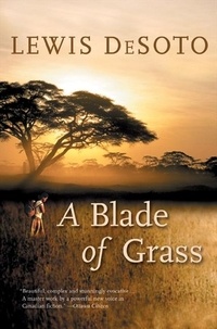 Lewis DeSoto - Blade Of Grass.