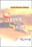 Lewis Grassic Gibbon - A Scots Quair Tome 1 : Sunset Song.
