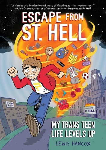 Lewis Hancox - Escape From St. Hell: A Graphic novel.