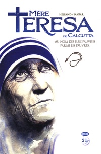 Lewis Helfand et Sachin Nagar - Mère Teresa de Calcutta.