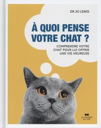 A quoi pense votre chat ?