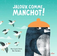 Jaloux comme Manchot !