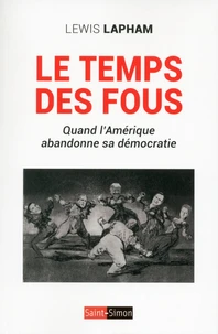 Le temps des fous