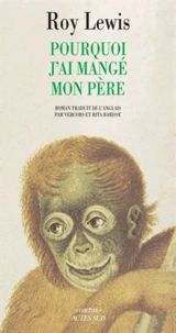 Pourquoi j'ai mangé mon père